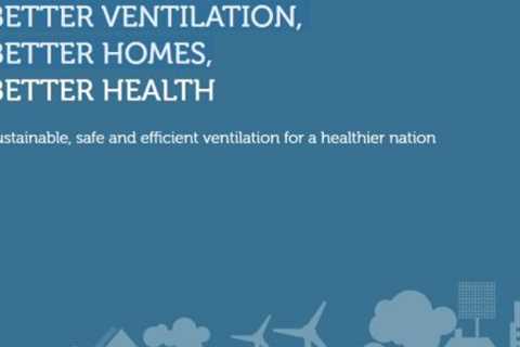 Prioritise ventilation alongside building efficiency, BEAMA says