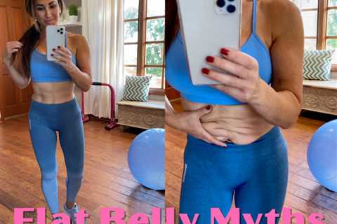 Flat Belly Myths and lose skin - Fit Living Magazine - Female Fitness News