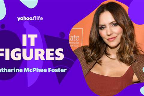 What Katharine McPhee Foster would tell her younger self: 'Don't go on that diet'