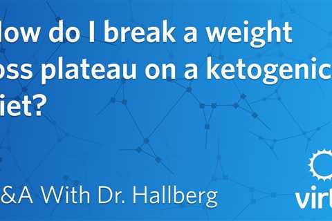 How to Break a Weight Loss Plateau on the Keto Diet