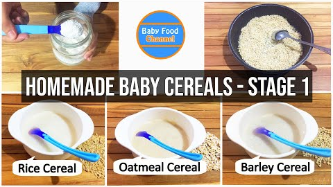 Stage 1 Baby Food | 3 Homemade Baby Cereals for  6 Month Old Baby