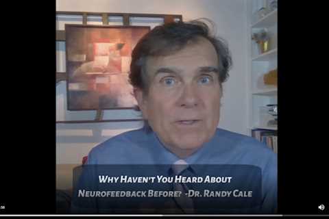 Capital District Neurofeedback with Dr Randy Cale