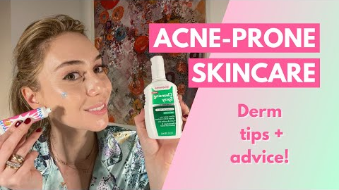 Derm Tips + Advice for Acne-Prone Skin! | Dr. Shereene Idriss