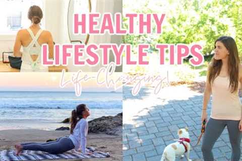 HEALTHY LIFESTYLE TIPS! Simple Ways to GET FIT & Live Well!