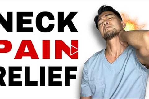 How to Get Rid of Neck Pain or Stiff Neck