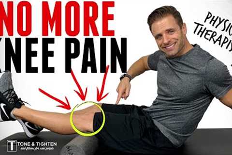 Stop Knee Pain Now! 5 Exercises To Strengthen Your Knees