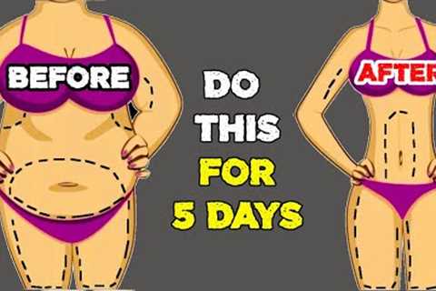 DO THIS FOR 5 DAYS AND LOOK IN THE MIRROR