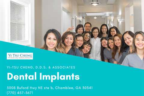 Yi-Tsu Cheng, D.D.S. & Associates Provides Comprehensive Dental Care in Chamblee, GA