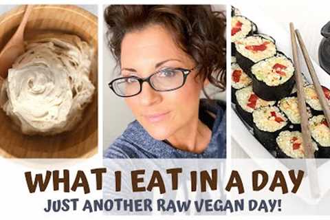 WHAT I EAT IN A DAY • RAW VEGAN