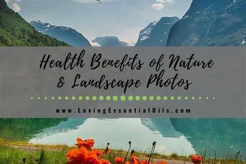 Thomas Baskind on Nature Photography: Health Benefits of Nature Photos