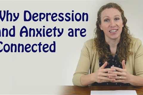 Why Anxiety and Depression Are Connected: Avoidance and Willingness With Painful Emotions