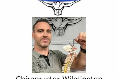 Chiropractor Wilmington, DE