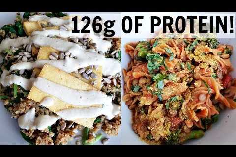 HIGH PROTEIN VEGAN MEAL IDEAS (126g PROTEIN)