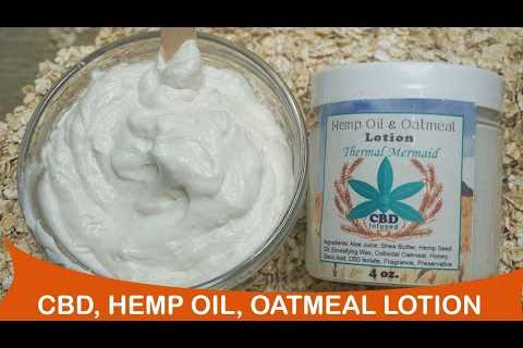 CBD, Hemp Oil, & Oatmeal Infused Winter Body Lotion ~ How to infuse for perfect DIY lotion