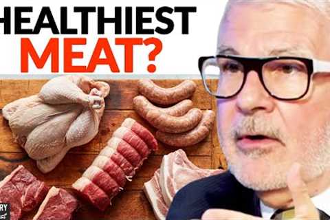 Which Are The HEALTHIEST Meat Products? | Dr. Steven Gundry