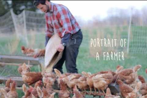 Why Organic, Sustainable Farming Matters | Portrait of a Farmer