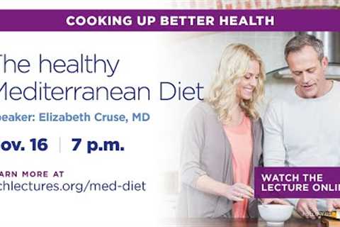 BCH Lecture: The Mediterranean Diet Nov-21