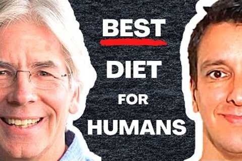 What''s the BEST diet for humans? | Dr. Christopher Gardner, PhD
