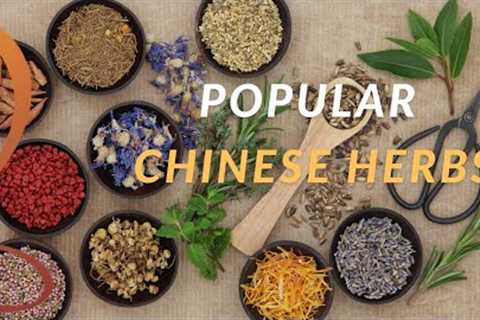 Two Popular Chinese Herbs Explained | Introduction to Traditional Chinese Medicinal Herbs