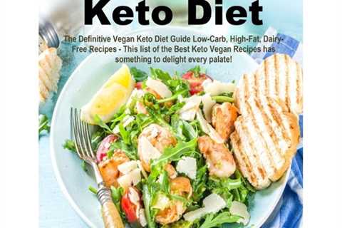 Plant-Based Fats on the Keto Diet