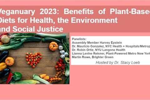 Plant-Based Diet Benefits for Health, the Environment, and Social Justice