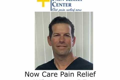 Now Care Pain Relief Wilmington, DE