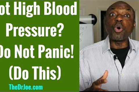 Blood Pressure Control? Stop Obsessing About The Blood Pressure Number