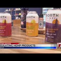 Are hemp products soon to be regulated in North Carolina?