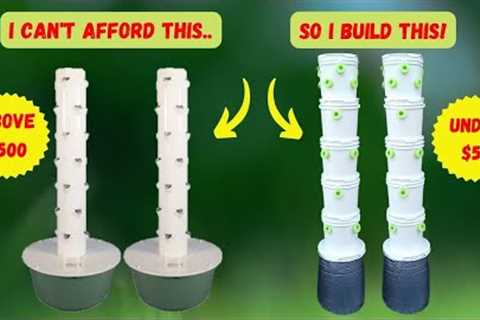 Build Your Own Affordable  Hydroponic Grow Tower (Under $50) | Aeroponics | Vertical Garden