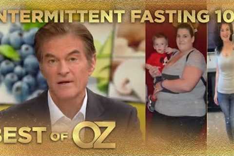 Intermittent Fasting 101: The Ultimate Beginner’s Guide - Dr. Oz: The Best Of Season 12