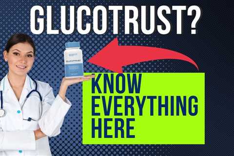 GlucoTrust Customer Review - Lose Weight - Stay Fit