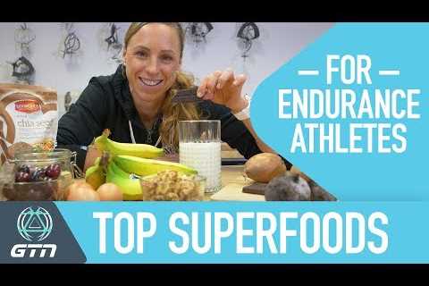 Top 11 Superfoods For Endurance Athletes | Healthy Foods For A Balanced Diet