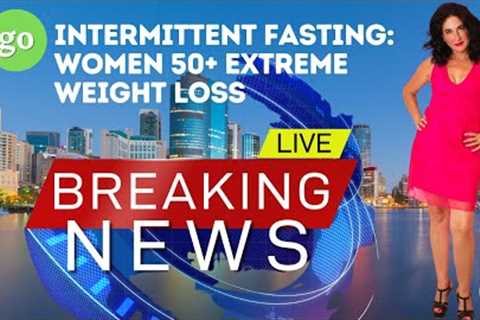 BREAKING NEWS: New Intermittent Fasting Data Maximizes Weight Loss & AUTOPHAGY for WOMEN over 50