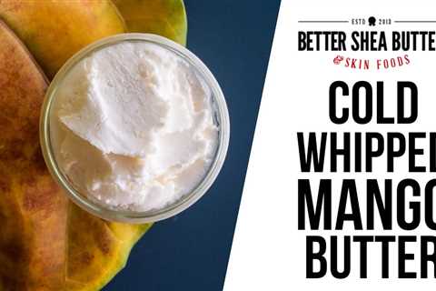 Whipped Mango Butter Without Melting | Whipping Body Butter