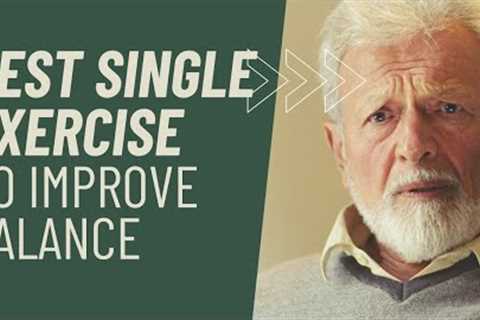 The BEST single exercise to improve BALANCE for senior clients