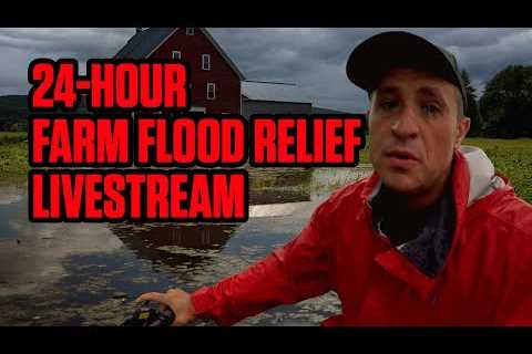 24-Hour Vermont Flood Farm Relief Fundraiser