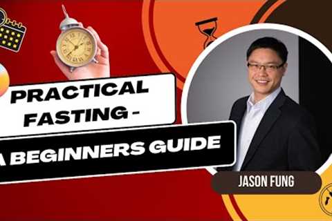 Easy Guide To Intermittent Fasting | Jason FUng