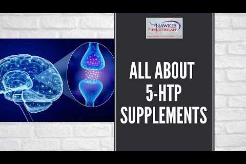 All about 5-HTP supplements