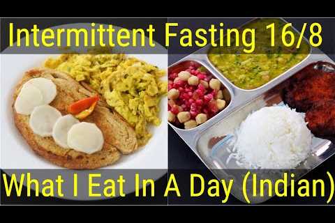 Intermittent Fasting Weight Loss – What I Eat In A Day Indian – Healthy Meal Ideas | Skinny Recipes