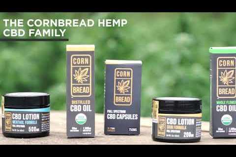 CBD Products from Cornbread Hemp â How Theyâre Made