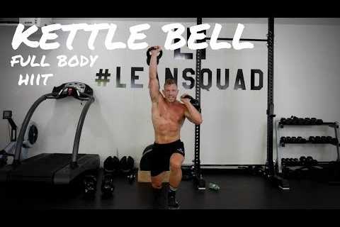 15 minute Kettle Bell Workout for fat burning and muscle building | leansquad