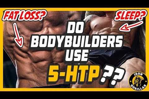 Do Bodybuilders Use 5-HTP?