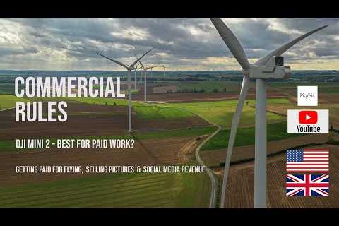 Using your Drone for Paid Work â Commercial Work & Selling Your Pictures & Videos