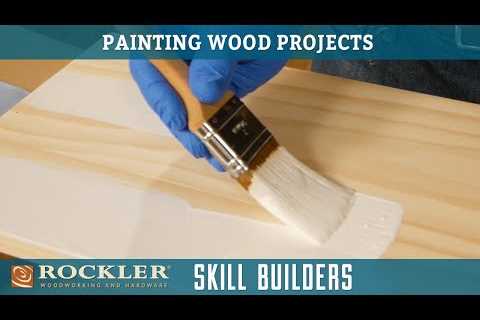 How To Apply A Painted Finish On Wood â Wood Finish Recipe 6 | Rockler Skill Builders