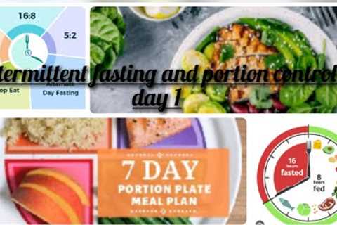 intermittent fasting with portion control day 1 / 20 days challenge 💪 😎#weightloss