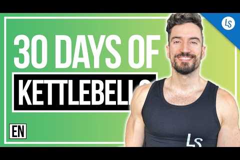 30 Days Of Kettlebells