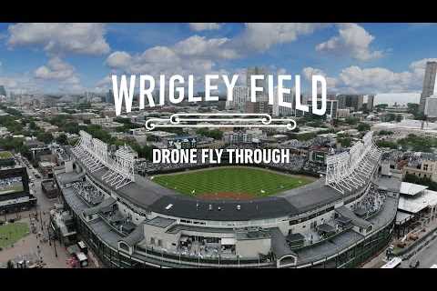 Wrigley Field Like Youâve Never Seen It Before | Drone Fly Through of the Ballpark, Clubhouse..