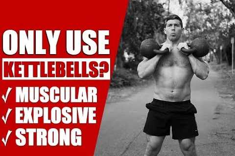 Should You ONLY Use Kettlebells? | Chandler Marchman