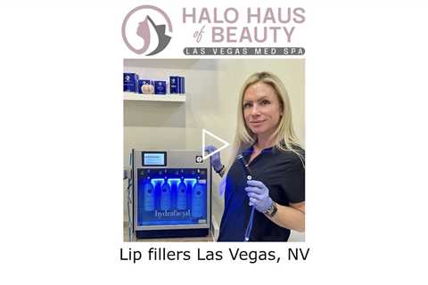 Lip fillers Las Vegas, NV - Halo Haus of Beauty - Las Vegas Med Spa