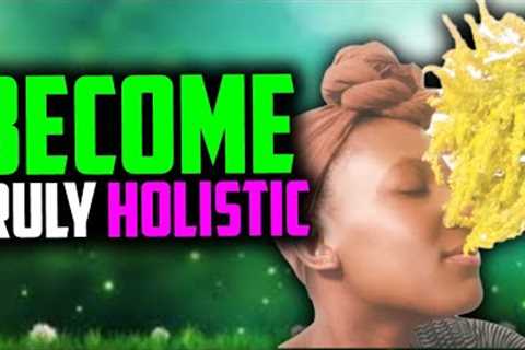 Become A Holistic Herbalist Full Class